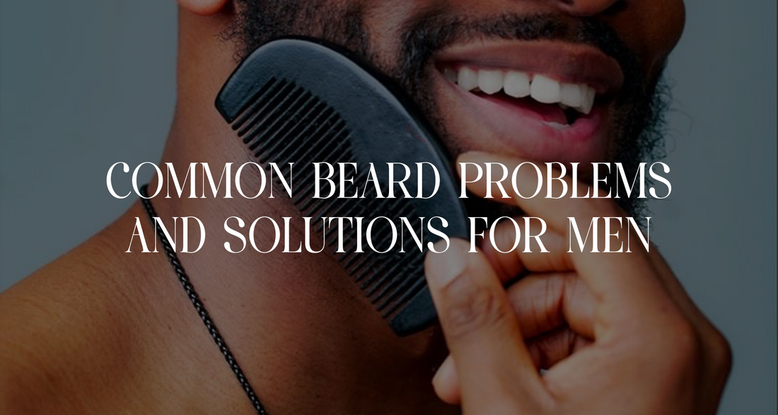 Common Beard Problems and Solutions for Men: Razor Bumps, Ingrown Hairs, and More